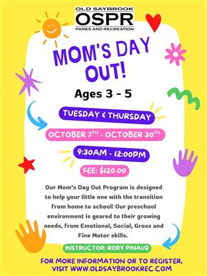 Mom's Day Out!